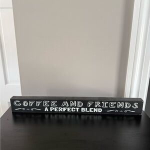 Coffee Lovers! Black Wooden Sign